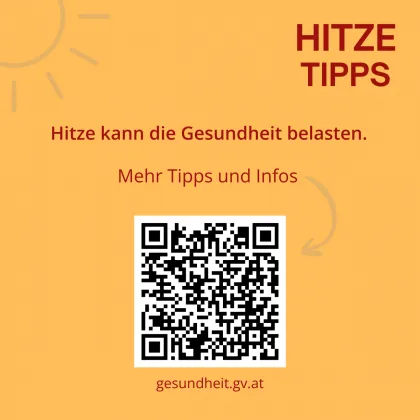 Hitzetipps © Gesundheit Österreich Hitzetipps © Gesundheit Österreich