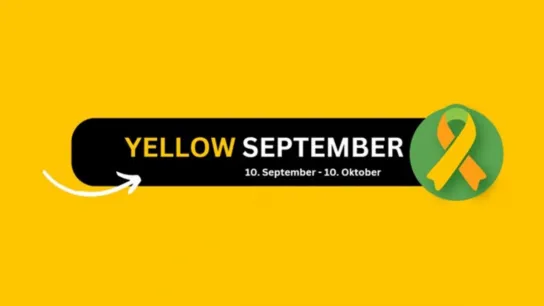 Yellow September: 10. Sept. bis 10. Okt. – Solidarität für psychosoziale Gesundheit, Suizidprävention und Enttabuisierung in Österreich.